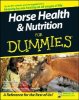 Audrey Pavia, Kate. - Horse Health & Nutrition For Dummies.jpg